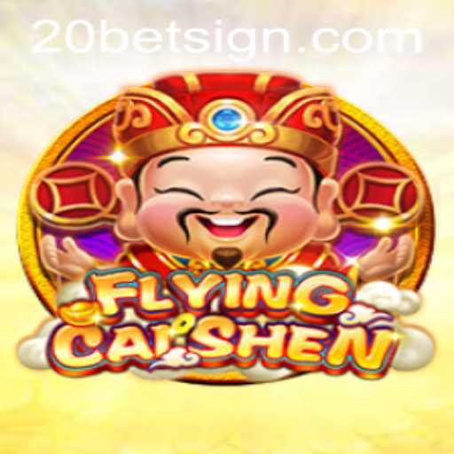 FlyingCaiShen: Exploring the Apex of Modern Gaming at 20Bet