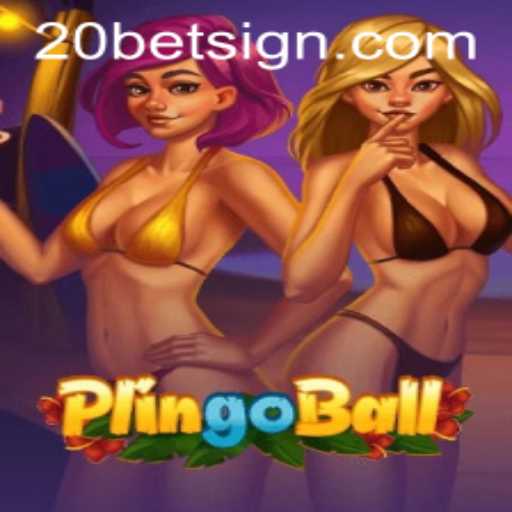 Exploring the Exciting World of Plingoball and the Role of 20Bet